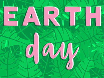 Happy Earth Day earth day hand lettering illustration typegang visual design