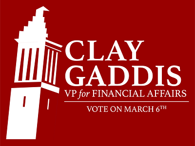 Clay Gaddis for Vice President of Financial Affairs