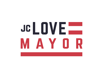 JC Love for Mayor