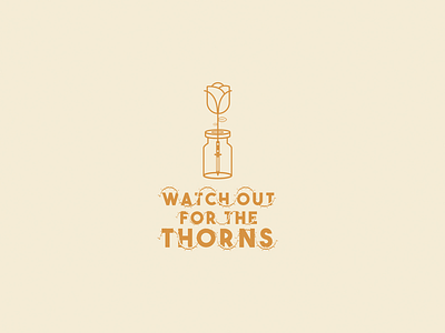 Watch out for the thorns
