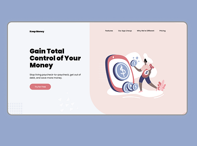 Landing Page for Keeping Money App Close the dialog design graphic design ux web