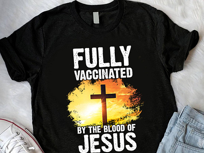 Fully Vaccinated By The Blood Of Jesus by MD Sabbir Hossen on Dribbble