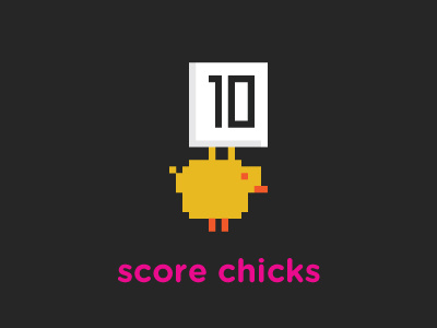 score chicks.