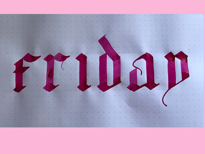 Friday calligraphy design friday gothic calligraphy graphic design handlettering lettering logo logodesign pink