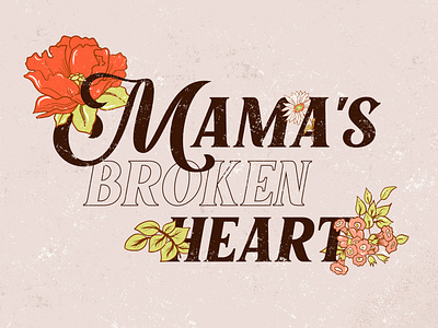 Mama' s Broken Heart