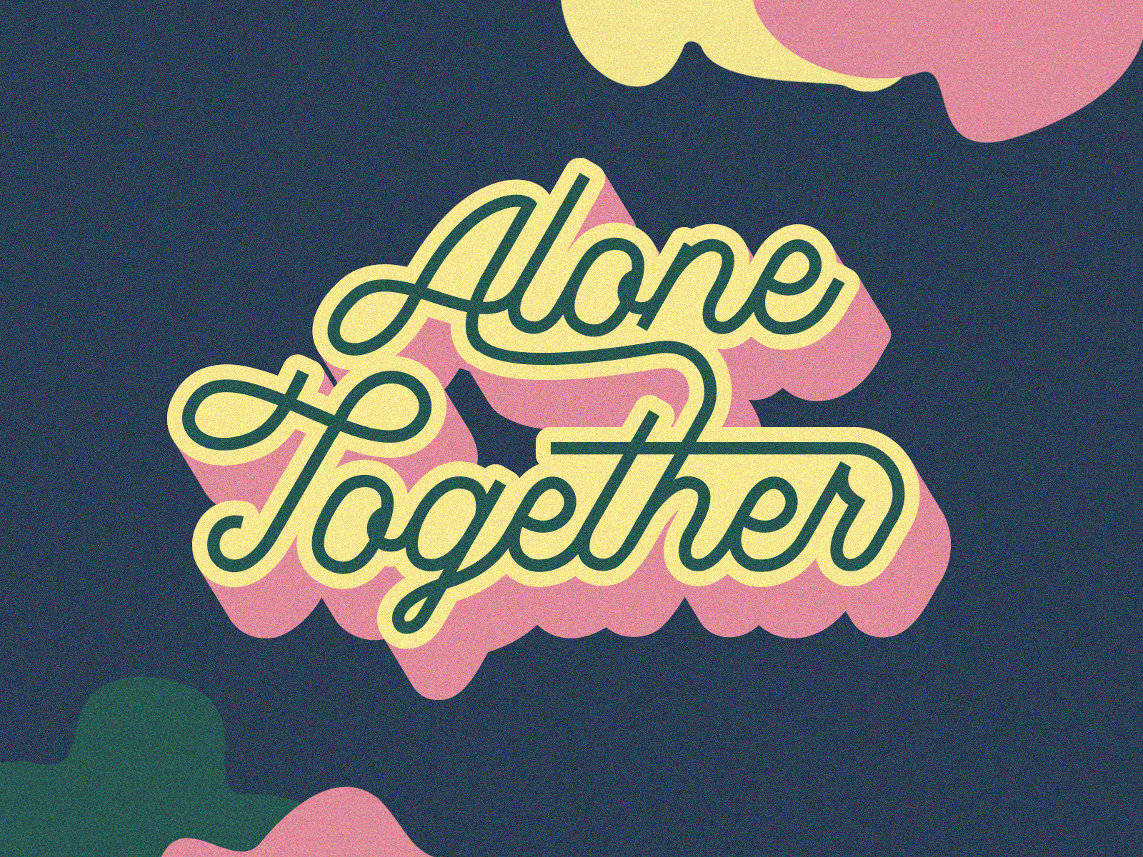 alone-together-by-caleb-berciunas-on-dribbble