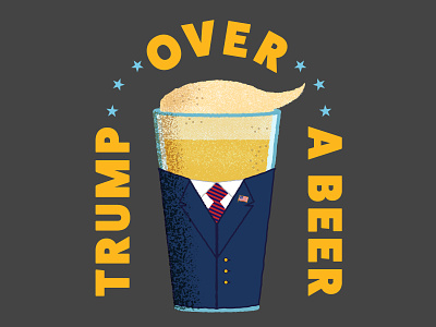 Trump Over A Beer Podcast Art beer craftbeer illustration illustrator podcast podcast art podcasting political politics texture textures trump vector vector art