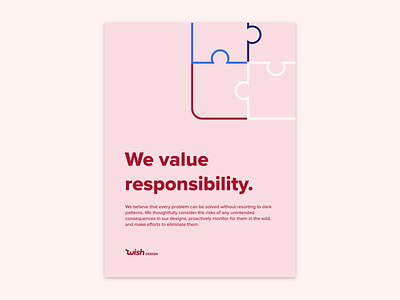 We Value Responsibility branding design principles posters principles values wish wish design