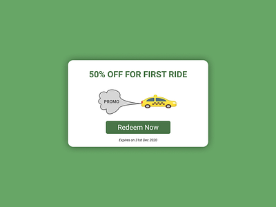 Redeem Coupon dailyui dailyui 061 design discount figma green promo redeem redeem coupon taxi promo ui ux