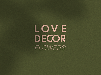 Love decor flowers Logo branding clean design flat logo minimal typography vector