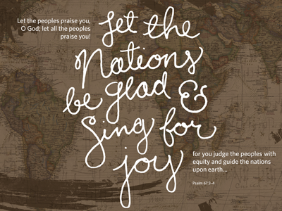 Psalm 67:3-4 hand lettering type typography verse verse of the day