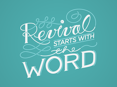 Revival starts with the Word handlettering type typography vector