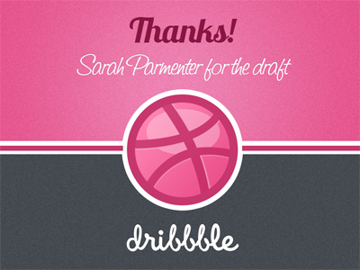 Thanks for the Draft clean draft dribbble invite pink