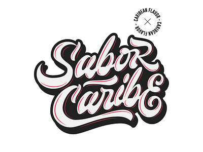 Sabor Caribe Lettering calligraphy design goodtype graphic design illustration lettering lettering art type typography