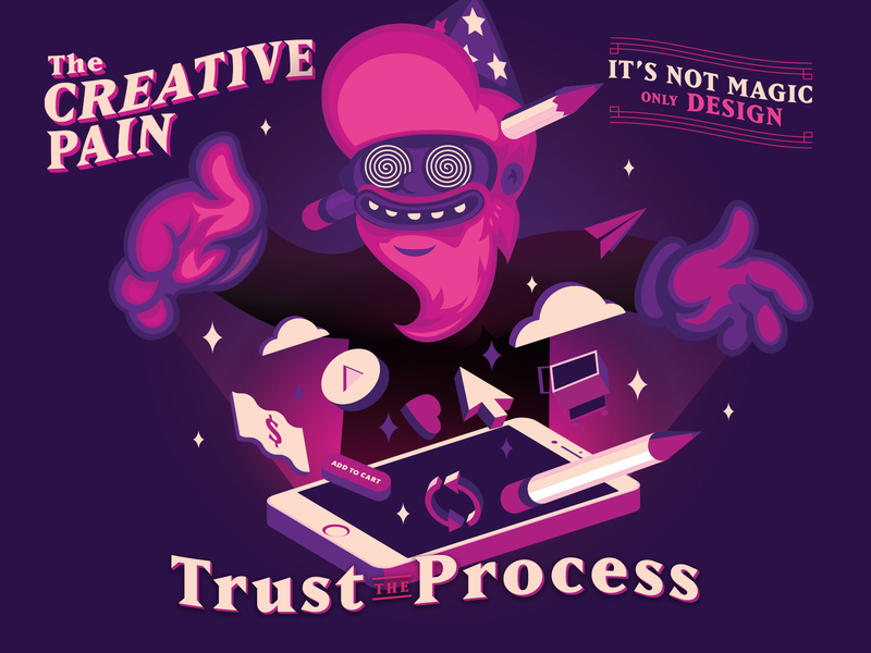 Trust the process branding design illustration illustrator the creative pain vector wizard