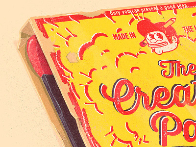 Only you can prevent a good idea fire flame match strike texture the creative pain vintage