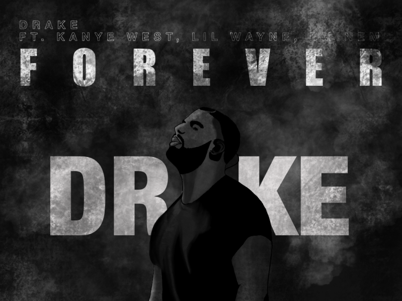 Forever- Drake ft. Kanye, Lil Wayne, Eminem by Akshay Krishna on
