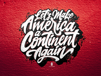 ¡America is a continent! artwork design illustration lettering lettering art typography vector