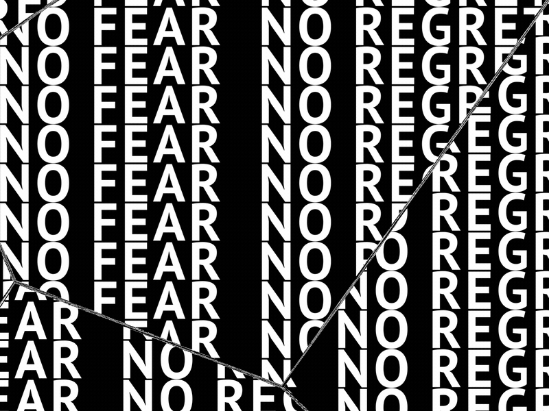NO FEAR NO REGRET kinetic typography motion typography