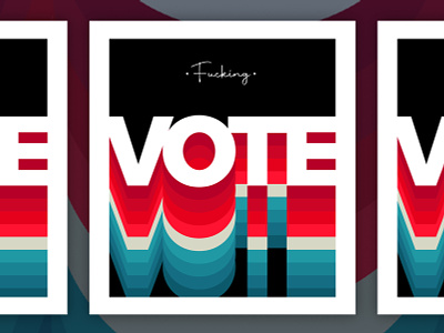 fucking vote. be heard biden design election election day flat patriotic political poster poster design retro typography vote vote2020