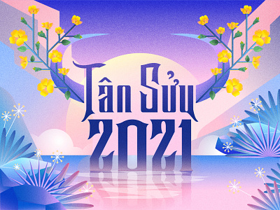 Happy New Year 2021 2021 debut firstshot gradient happy new year illustraion typogaphy vietnam