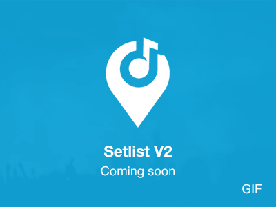Setlist v2 coming soon animation coming soon gif icon loader rdio setlist transition