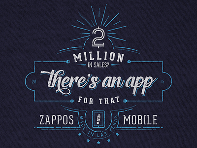 $2m Zappos Mobile Shirt