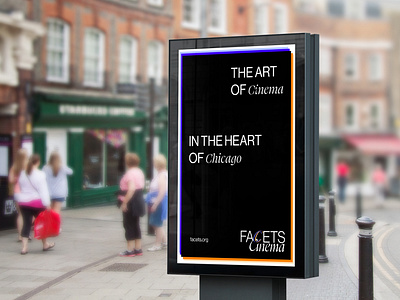 Facets Cinema Street Advertisement