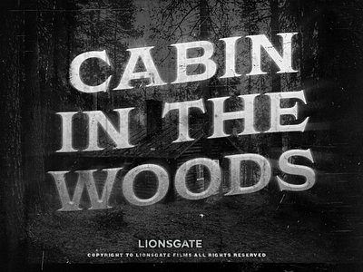 Cabin in the Woods - Type 23 100 day project creepy horror movie nostalgia title card type typography vintage