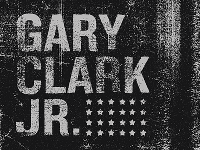 Gary Clark Jr. - Type (30) gary clark jr grunge music rock n roll texas texture type typography