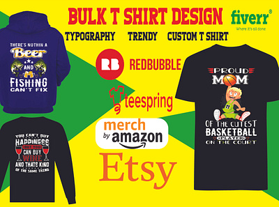 I will do create excellent typography or bulk t shirt design