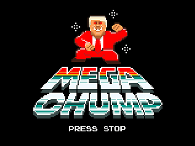 MEGA CHUMP ® 8 bit chump mega chump pixel trump