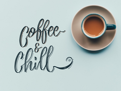 Coffee & Chill lettering