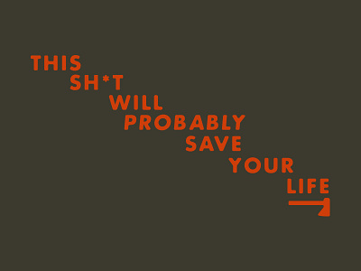 Save Your Life axe field guide hatchet illustration kit lettering live orange save survival type
