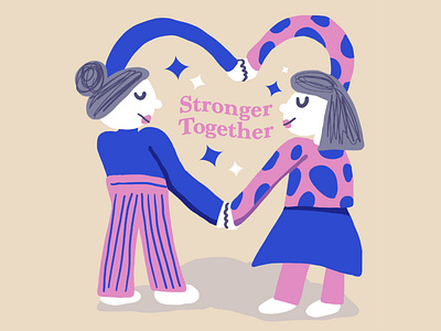 Stronger Together - International Women's Day