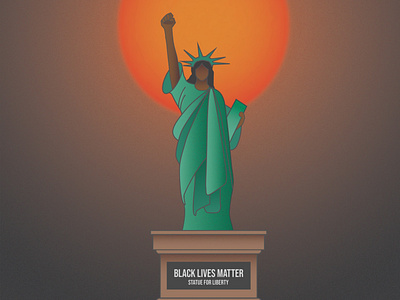 Black Lives Matter | Statue For Liberty