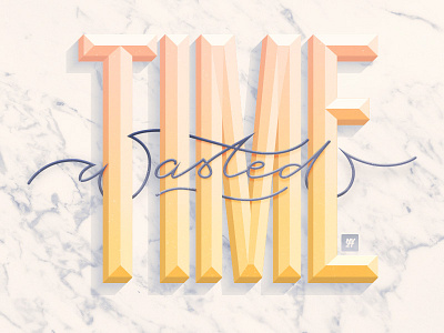 Wasted Time hand lettering line marble rock script type typography