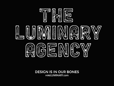Branding: The Luminary Agency bones branding collective design graphic letting logo team typography xray