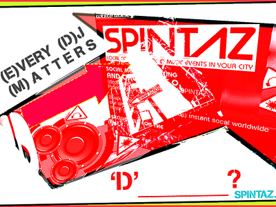 every dj matters d spintaz com 072714 fw banners branding design dj flyer icon illustration lettering logo music tshirt sketch stellar interactive vector