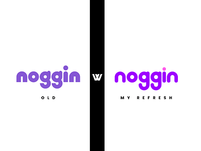 Noggin Refresh