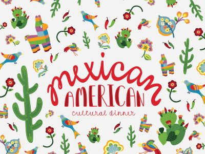 Mexican American Cultural Dinner Invite colors event invitation event promo fun hand illustrated type hand lettering hand lettering type invitation invite mexican american mexico typography