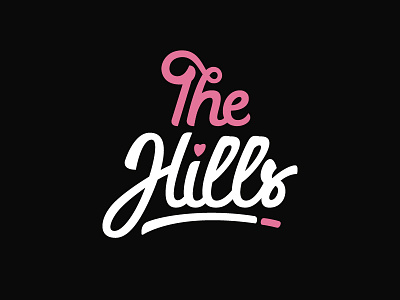 The Hills handlettering lettering practice the hills typography