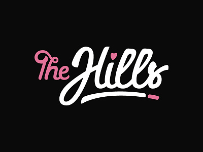 The Hills handlettering lettering practice the hills typography