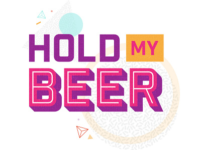 Hold My Beer alcohol beer stickerpack swizl swizllife