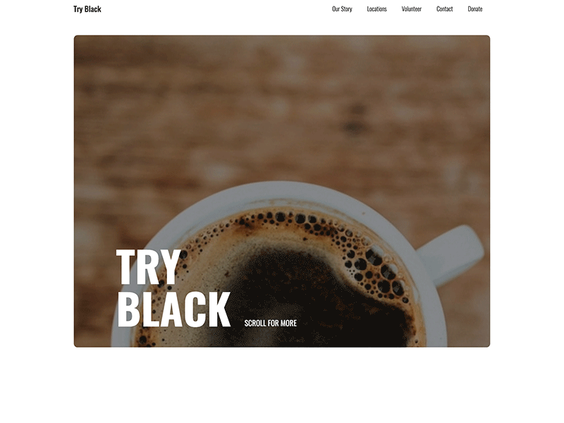 Try Black | Morning UI black coffee coffee concept interactions minimal simple site design transitions typography ui design ux design web concept web design webflow website