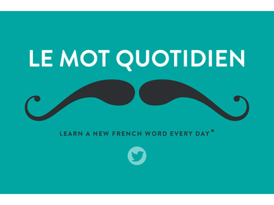 Le Mot Quotidien blog brandon grotesque flat flat design french header logo moustache mustache simple
