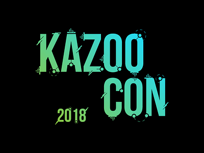 KAZOOcon 2018 Logo 2600hz blue brand branding design event gradient graphic design green kazoo kazoocon kazoocon 2018 logo tech telecom type typogaphy typography vector web
