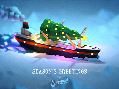 Season's greetings from Shipyard games 3d blender faceted games illustration low poly polygon shipyard