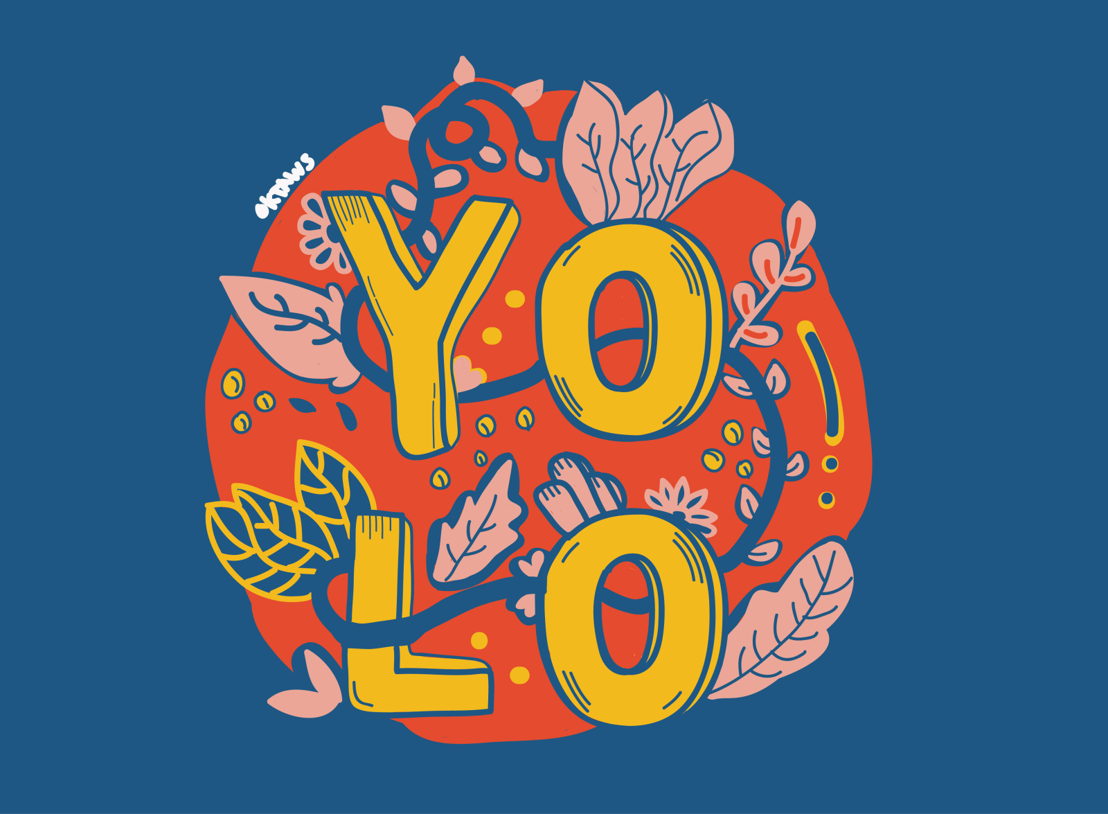 An Illustration of YOLO (You Only Live Once) adobeillustator art artwork design graphicdesign illustration yolo