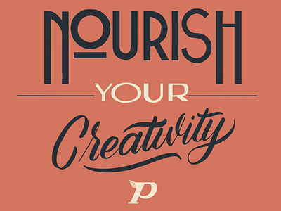 Nourish Your Creativity Lettering brush lettering creative design lettering type